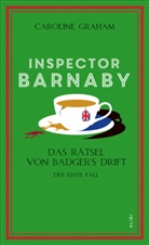 Caroline Graham - Inspector Barnaby und das Rätsel von Badger's Drift