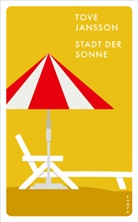 Tove Jansson - Stadt der Sonne