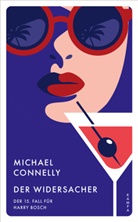 Michael Connelly - Der Widersacher