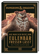 Anne Toole, DK Verlag, DK Verlag - Dungeons & Dragons: Wie man sich nicht vom Eulenbär fressen lässt