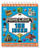 Tom Stone, DK Verlag - Kids, DK Verlag - Kids - Minecraft 150 Ideen
