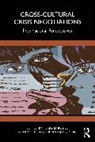 Terry D. (Forlingua Forensic Linguistic Ser Royce, Wendy L. Bowcher, Bowcher Wendy L., Terry D. Royce, Royce Terry D., Jing Zhao... - Cross-Cultural Crisis Negotiations