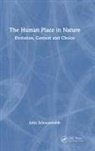 John Schooneveldt - Human Place in Nature