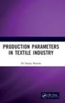 Sanjay Sharma - Production Parameters in Textile Industry