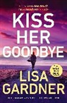 Lisa Gardner, Gardner Lisa - Kiss Her Goodbye