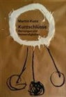 Martin Kunz, V Osborne, V. Osborne - Kurzschlüsse. Meinungen und Notwendigkeiten
