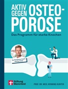 Prof. Dr. med. Henning Kunter - Aktiv gegen Osteoporose