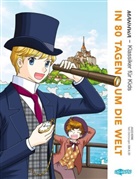 Suk-Il Eo - MANHWA - Klassiker für Kids - In 80 Tagen um die Welt