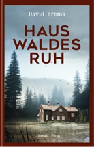 David Krems - Haus Waldesruh