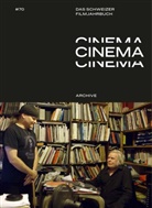 Anna Alessi, Benjamin Eugster, Simo Grüninger, Simone Grüninger - CINEMA. Das Schweizer Filmjahrbuch / Archive in Bewegung