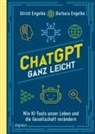 Barbara Engelke, Ulrich Engelke - ChatGPT ganz leicht