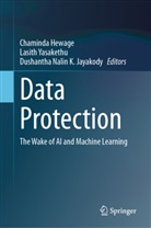 Chaminda Hewage, Dushantha Nalin K. Jayakody, Dushmantha Nalin K. Jayakody, Dushantha Nalin K Jayakody, Dushmantha Nalin K Jayakody, Lasith Yasakethu - Data Protection