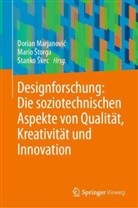 Stanko �kec, Dorian Marjanovic, Dorian Marjanović, Stanko Skec, Stanko Škec, Mario Storga... - Designforschung: Die soziotechnischen Aspekte von Qualität, Kreativität und Innovation