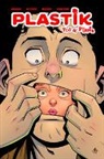 Doug Wagner, Daniel Hillyard, Michelle Madsen - Plastik: Tod & Puppen