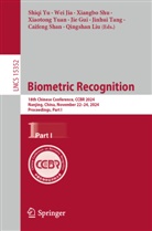 Jie Gui, Wei Jia, Qingshan Liu, Caifeng Shan, Xiangbo Shu, Xiangbo Shu et al... - Biometric Recognition