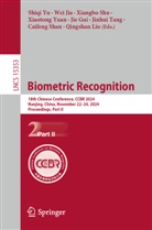 Jie Gui, Wei Jia, Qingshan Liu, Caifeng Shan, Xiangbo Shu, Xiangbo Shu et al... - Biometric Recognition