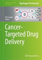 Ülo Langel - Cancer-Targeted Drug Delivery