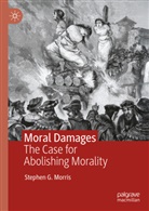 Stephen G Morris, Stephen G. Morris - Moral Damages