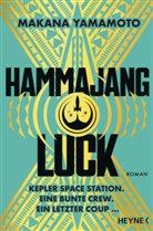 Makana Yamamoto - Hammajang Luck