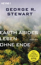 George R Stewart, George R. Stewart - Earth Abides - Leben ohne Ende