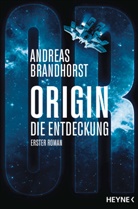 Andreas Brandhorst - Origin - Die Entdeckung