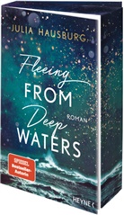 Julia Hausburg - Fleeing From Deep Waters
