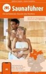 Thomas Wiege, Druck- und Verlagshaus Wiege GmbH, Druck- und Verlagshaus Wiege GmbH - Verlag Edition 1., Druck- und Verlagshaus Wiege GmbH, Druck- und Verlagshaus Wiege GmbH - Ver - Norden Saunaführer - Die 60 beliebtesten Saunen für den Norden