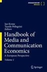 Jan Krone, Pellegrini, Tassilo Pellegrini - Handbook of Media and Communication Economics, 2 Teile