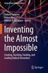Tamara Carleton, William R. Cockayne, William R Cockayne, shaun West - Inventing the Almost Impossible
