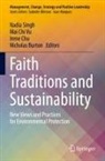 Nicholas Burton, Mai Chi Vu, Irene Chu, Irene Chu et al, Nadia Singh, Mai Chi Vu - Faith Traditions and Sustainability