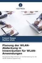 Faiazul Haque, Mahfuz Ullah - Planung der WLAN-Abdeckung in Innenräumen für WLAN-Anwendungen