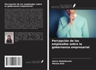Amira Abdelhamid, Marwa Anis - Percepción de los empleados sobre la gobernanza empresarial