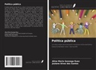 Joziane Alves dos Santos, Aline Maria Gonzaga Ruas - Política pública