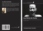 Fernanda Zomer Carvalho - Ley Maria da Penha