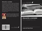 Luana de Paula Perez - Educación y sociedad