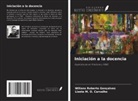 Lizete M. O. Carvalho, Wilians Roberto Gonçalves - Iniciación a la docencia