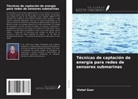 Vishal Goar - Técnicas de captación de energía para redes de sensores submarinas