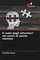 Cynthia Sousa - Il ruolo degli infermieri nei centri di salute mentale