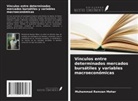 Muhammad Ramzan Mehar - Vínculos entre determinados mercados bursátiles y variables macroeconómicas