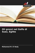 Mohamed M. El Nady - Oli grezzi nel Golfo di Suez, Egitto
