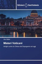 Vito Sibilio - Misteri Vaticani
