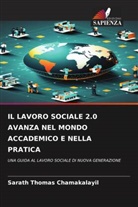 SARATH THOMAS CHAMAKALAYIL - IL LAVORO SOCIALE 2.0 AVANZA NEL MONDO ACCADEMICO E NELLA PRATICA