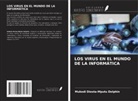 Mukedi Diesta-Mputu Delphin - LOS VIRUS EN EL MUNDO DE LA INFORMÁTICA