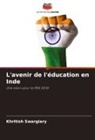 Khritish Swargiary - L'avenir de l'éducation en Inde