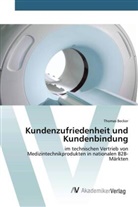Thomas Becker - Kundenzufriedenheit und Kundenbindung