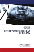 Haritma Nigam, Sivan Sathish, Gaurav Singh - OSTEODYSTROPHIC LESIONS OF THE JAW