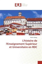 Martin Nyoga - L'histoire de l'Enseignement Supérieur et Universitaire en RDC