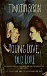 Timothy Byron - Young Love, Old Lore