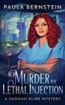 Paula Bernstein - Murder by Lethal Injection