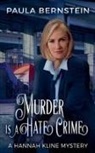 Paula Bernstein - Murder is a Hate Crime